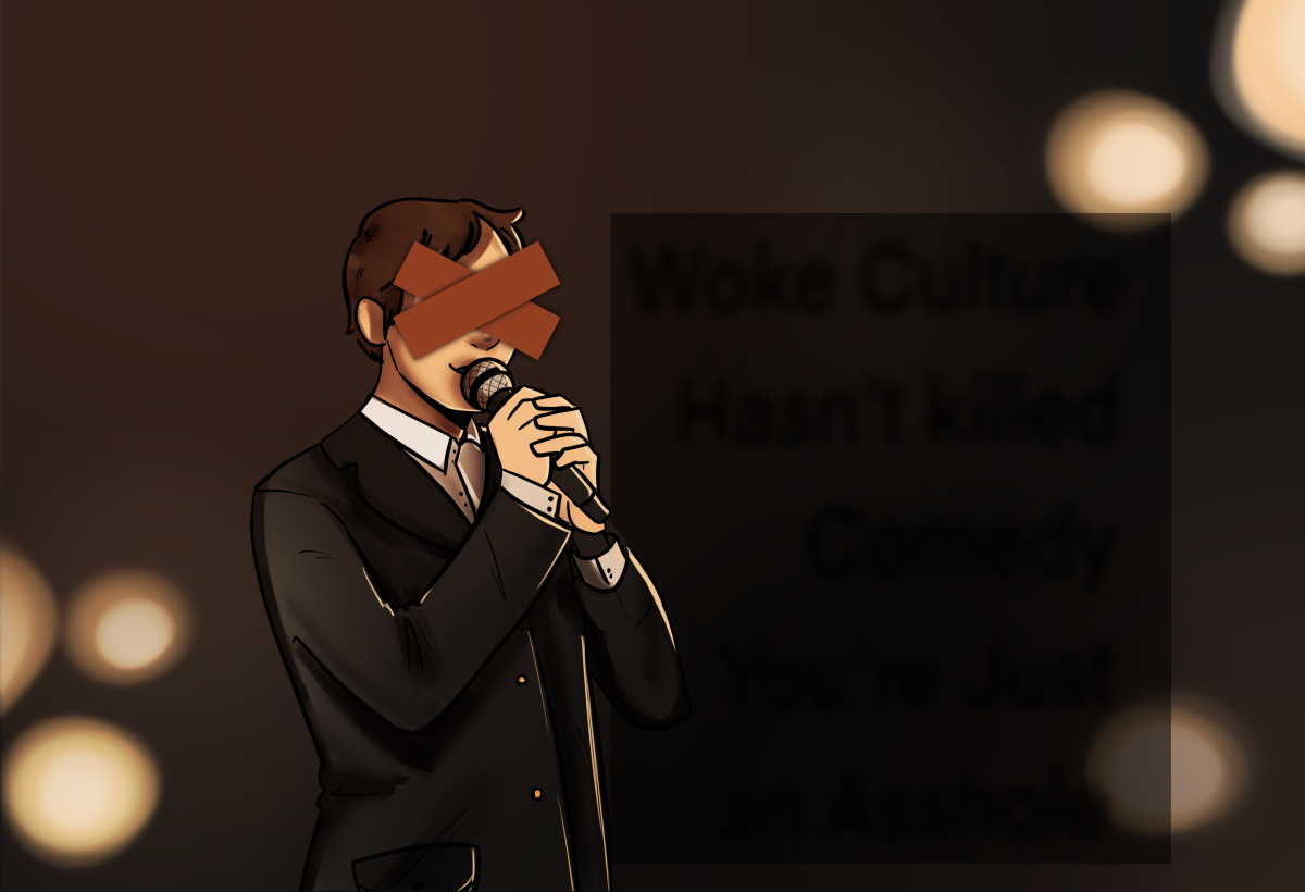 Woke Culture Hasn't Killed Comedy, You're Just an Asshole
