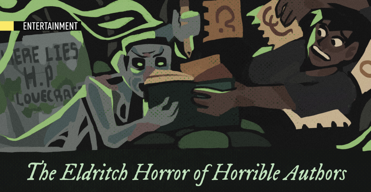 The Eldritch Horror of Horrible Authors