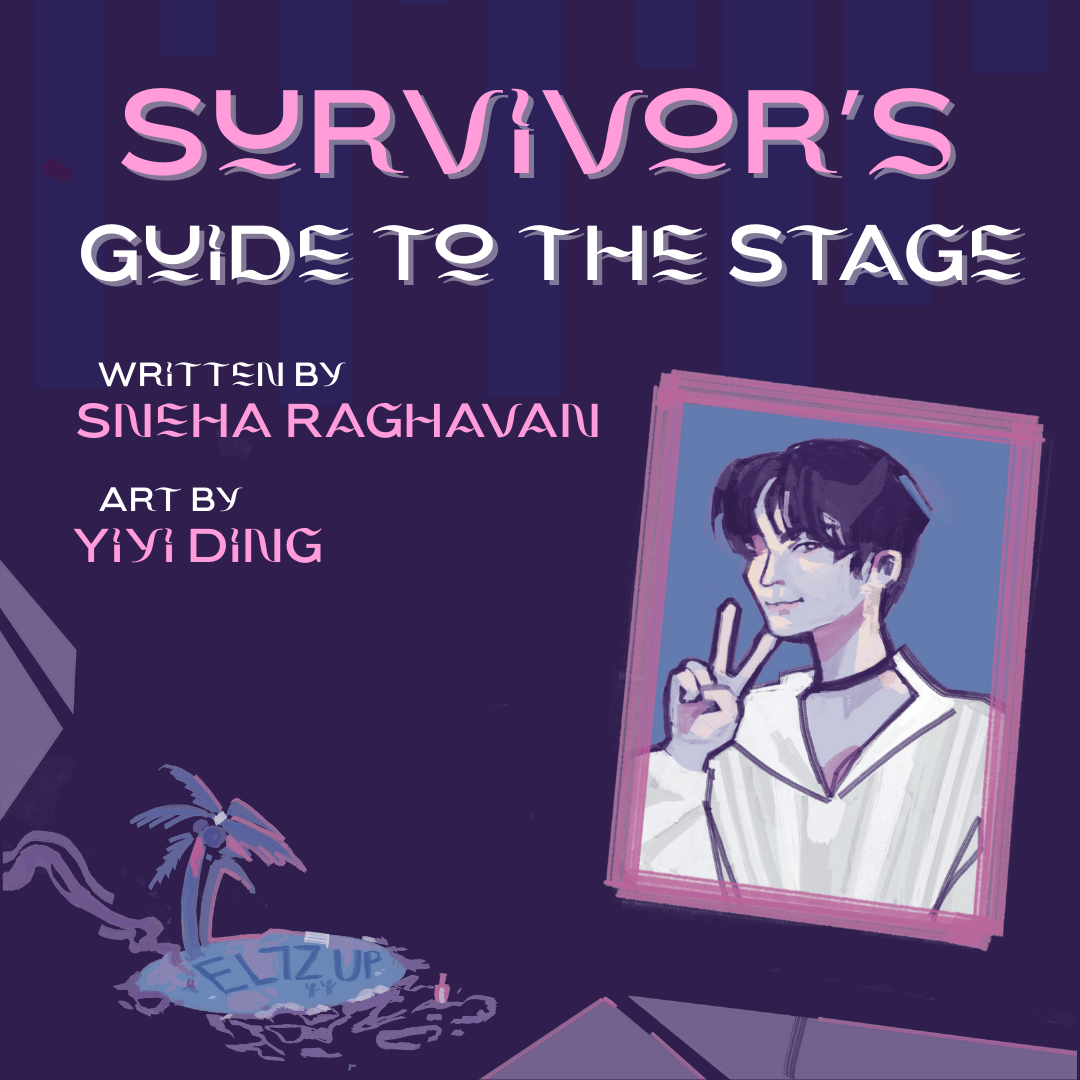 Survivor's Guide to the Stage